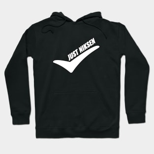 JUST NIKSEN The Art of Doing Nothing Hoodie